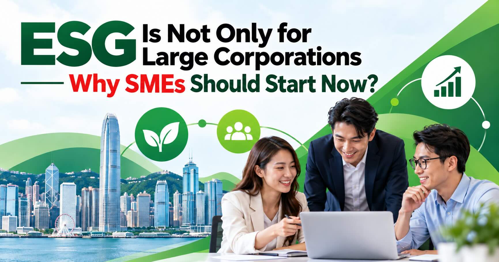 ESG Is Not Only for Large Corporations – Why SMEs Should Start Now